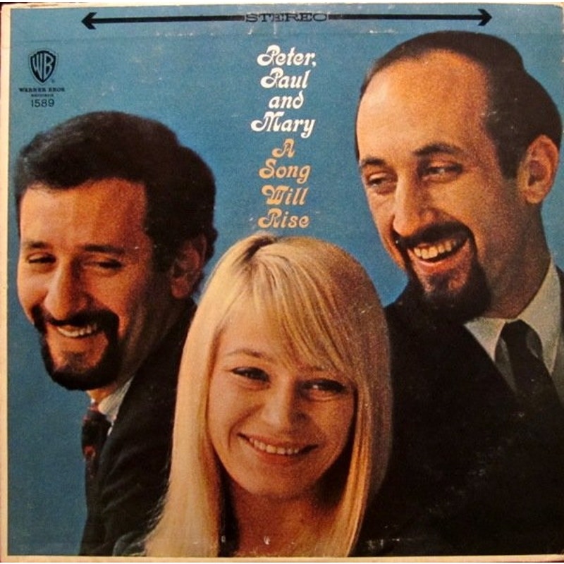 Peter, Paul And Mary – A Song Will Rise 1965 Vinyl Album Record