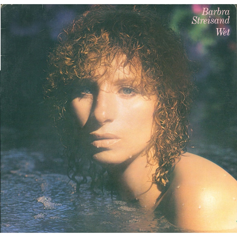 Barbra Streisand – Wet 1979 Vinyl Album Record