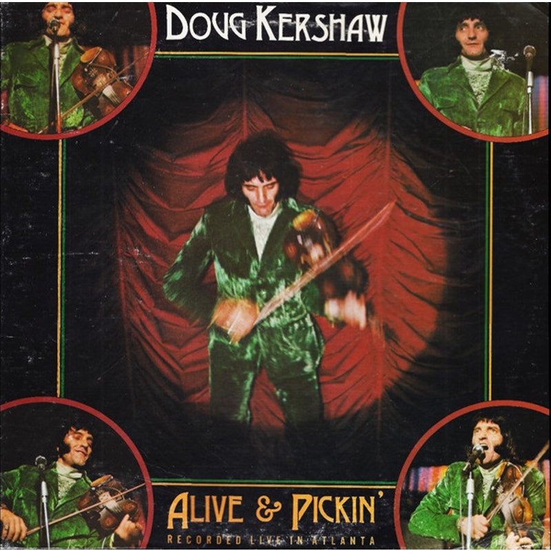 Doug Kershaw – Alive & Pickin' 1975 Vinyl Album Record