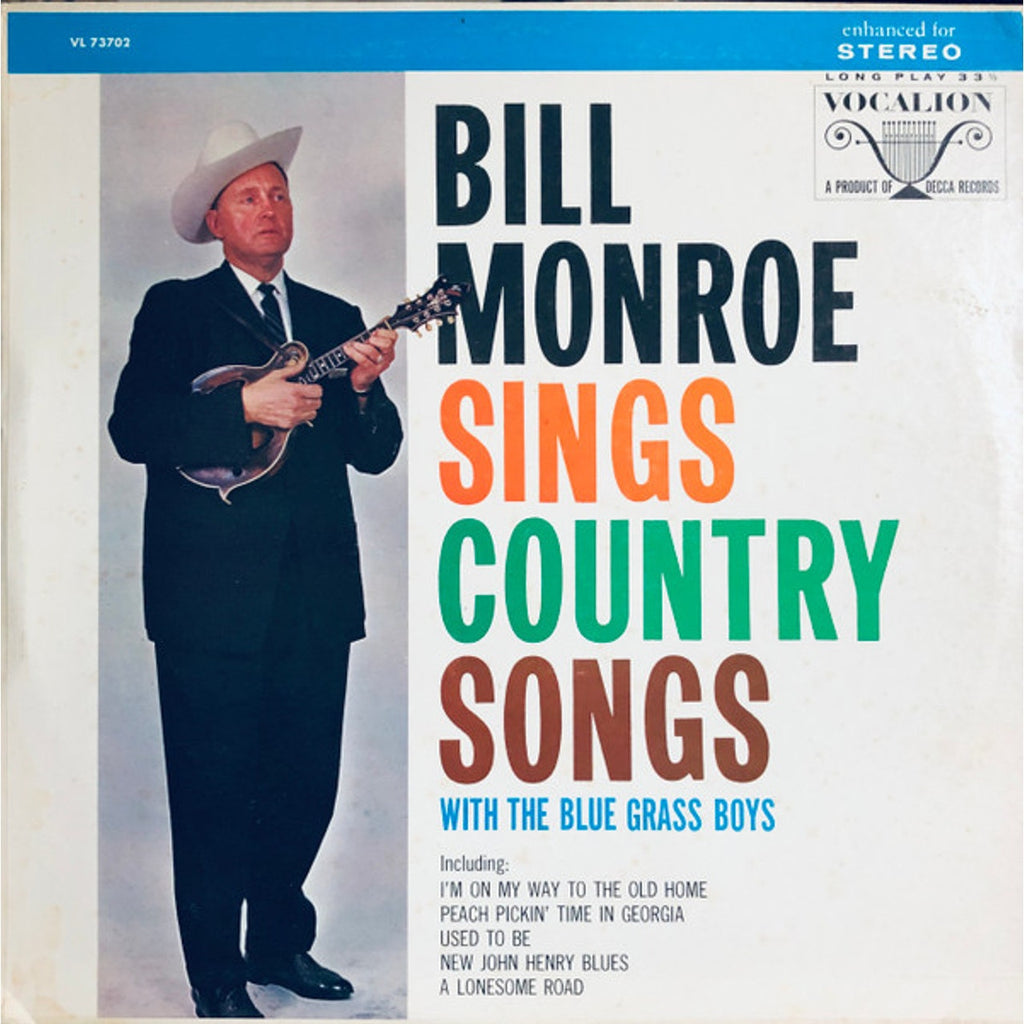 Bill Monroe With The Blue Grass Boys – Bill Monroe Sings Country Songs Vinyl