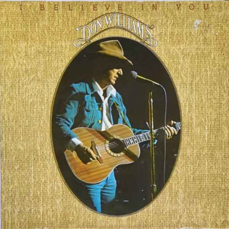 Don Williams – I Believe In You 1980 Vinyl Album Record
