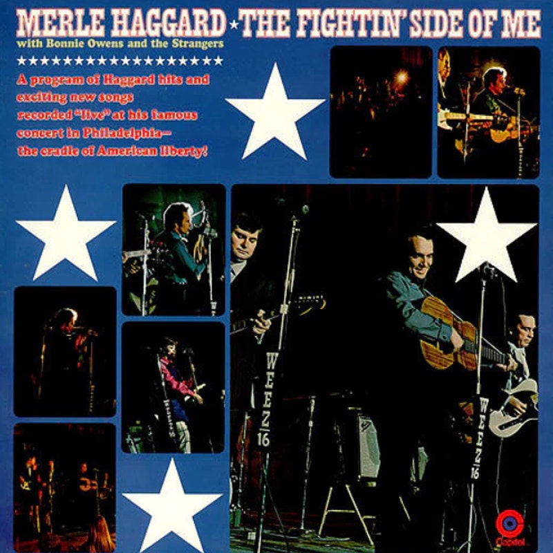 Merle Haggard With Bonnie Owens & The Strangers – The Fightin' Side Of Me
