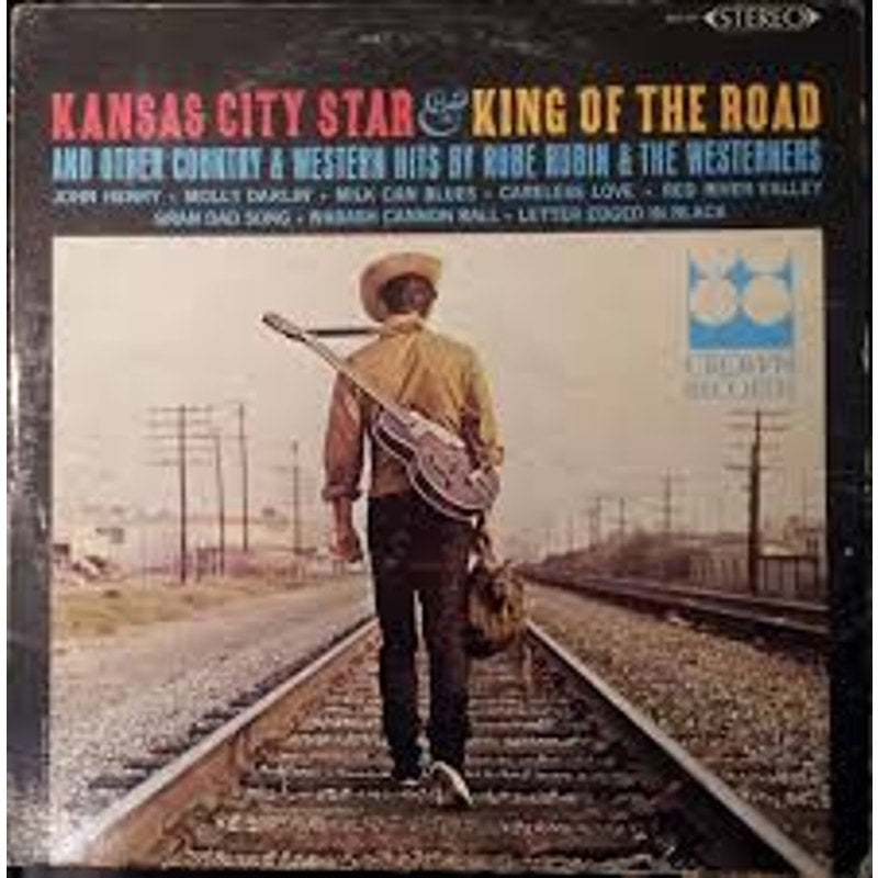 Rube Rubin & The Westerners – King Of The Road & Other Country & Western Hits