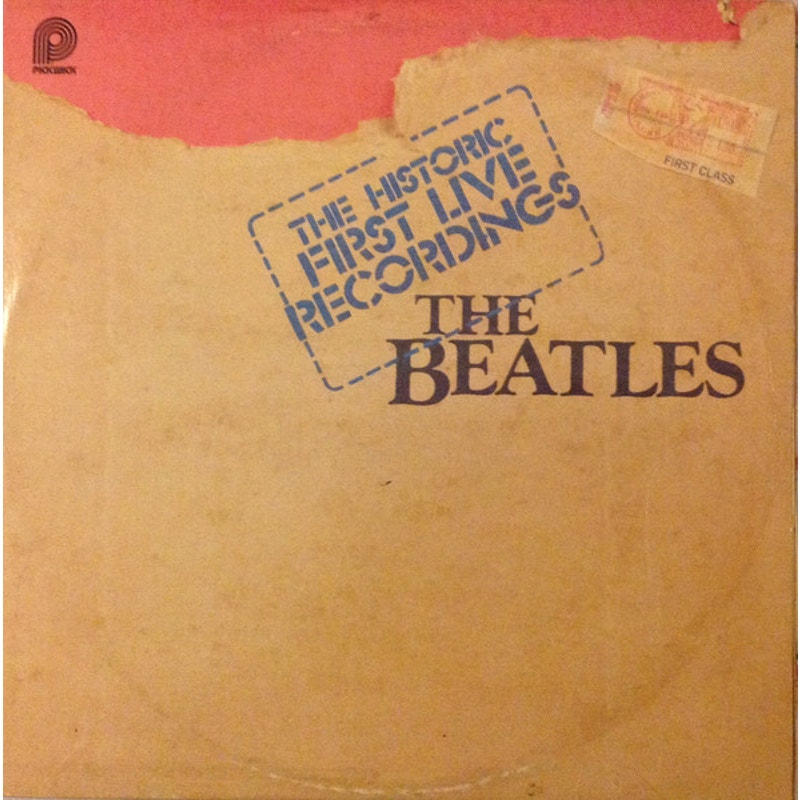 The Beatles – The Historic First Live Recordings 1980 Vinyl Album Record