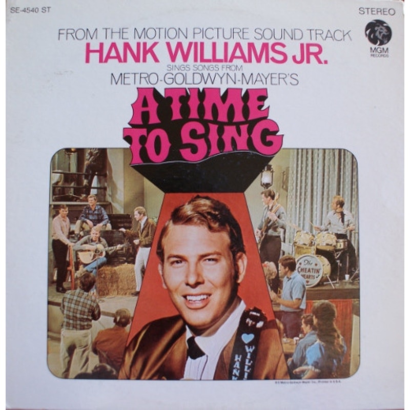 Hank Williams, Jr. – A Time To Sing (From The Motion Picture Sound Track) Vinyl